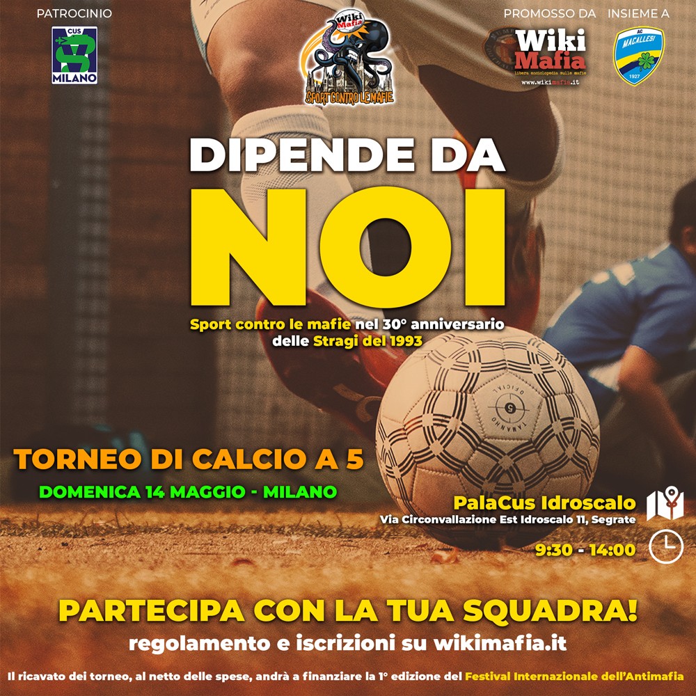torneo calcio a 5 milano sport contro le mafie