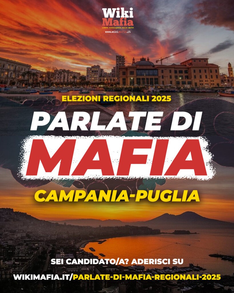 Parlate di mafia regionali 2025