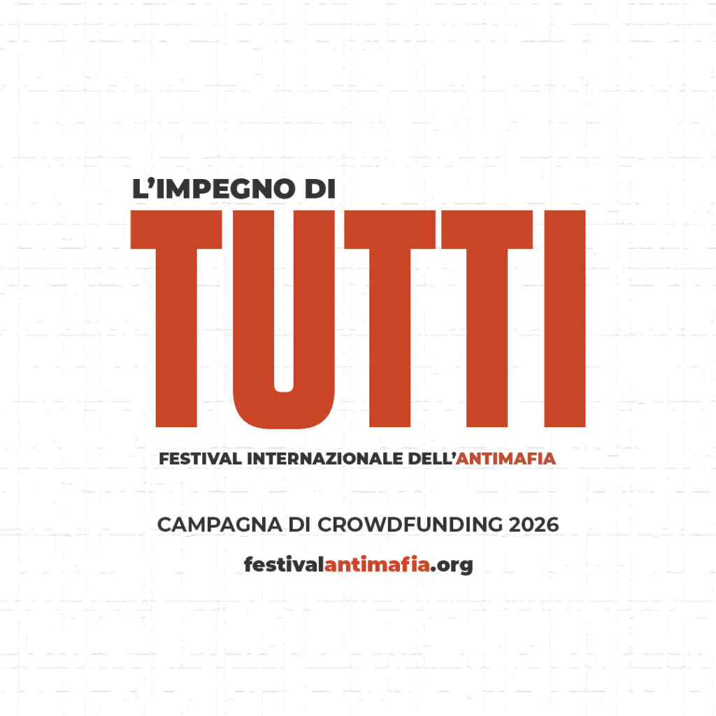 Crowdfunding Festival Internazionale dell'Antimafia 2026